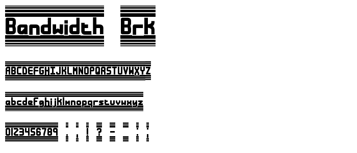 Bandwidth BRK font